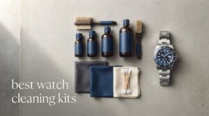 best watch cleaning kits