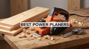 best power planers