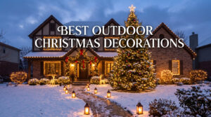 best outdoor christmas decorations