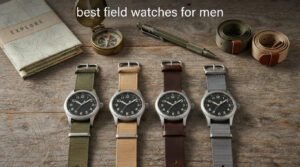 best field watches for men