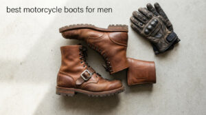 best motorcycle boots for men