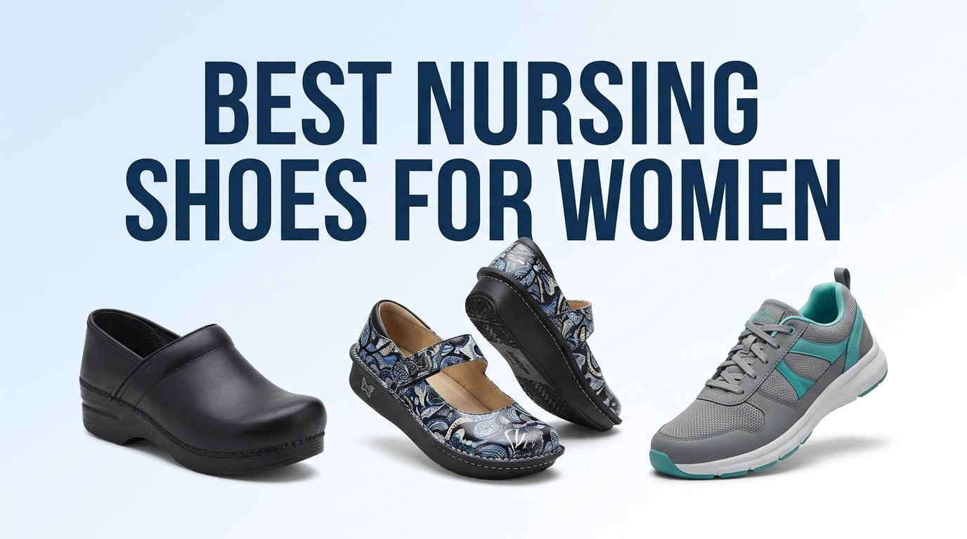 best nursing shoes for women