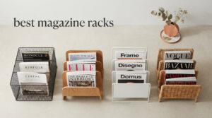 best magazine racks