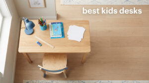 best kids desks