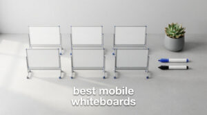 best mobile whiteboards