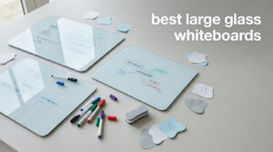 best large glass whiteboards