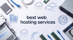 best web hosting services