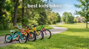 best kids bikes