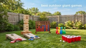 best outdoor giant games