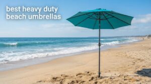 best heavy duty beach umbrellas