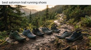 best salomon trail running shoes