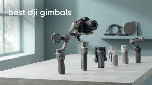 best dji gimbals