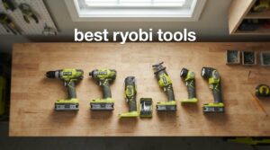 best ryobi tools