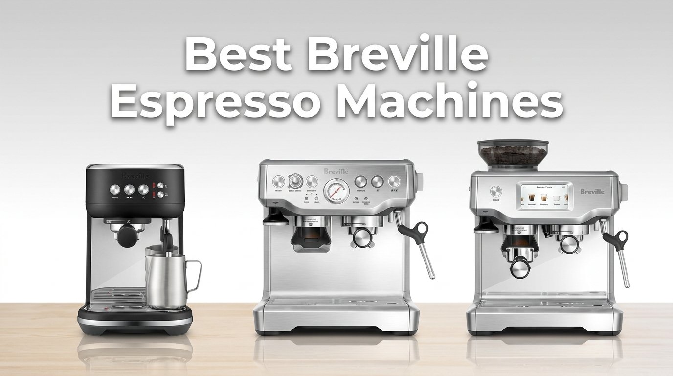 best breville espresso machines