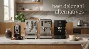 best delonghi alternatives