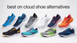 best on cloud shoe alternatives