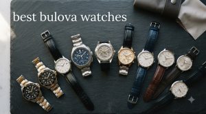 best bulova watches