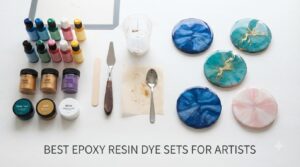 best epoxy resin dye sets for artists