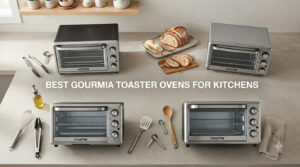 best gourmia toaster ovens for kitchens