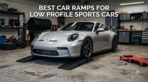 best car ramps for low profile sports cars