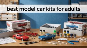 best model car kits for adults