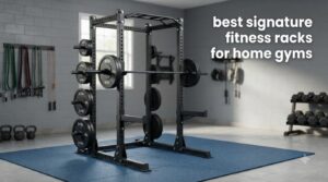 best signature fitness racks for home gyms