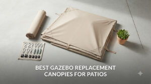 best gazebo replacement canopies for patios