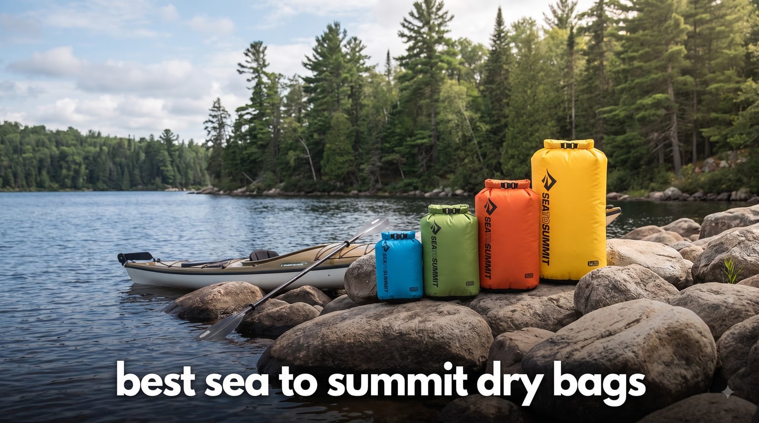 best sea to summit dry bags