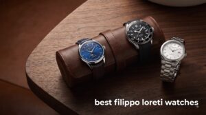 best filippo loreti watches