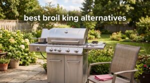 best broil king alternatives