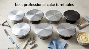 best professional cake turntables