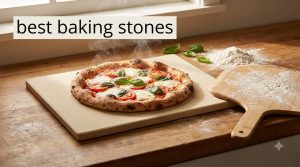 best baking stones