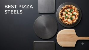 best pizza steels