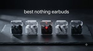 best nothing earbuds