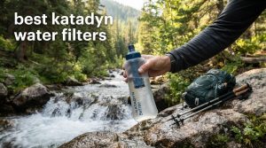 best katadyn water filters