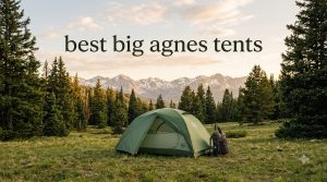 best big agnes tents