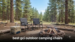 best gci outdoor camping chairs