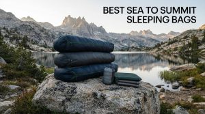 best sea to summit sleeping bags