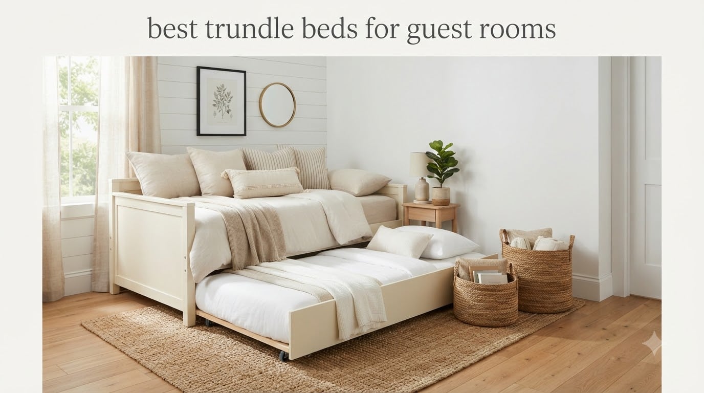best trundle beds for guest rooms