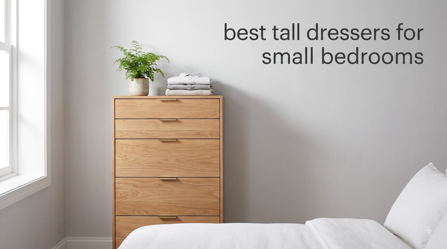 best tall dressers for small bedrooms