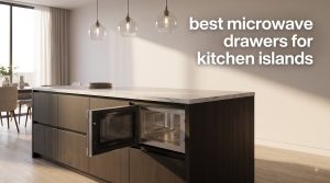 best microwave drawers for kitchen islands