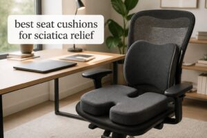best seat cushions for sciatica relief