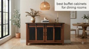 best buffet cabinets for dining rooms