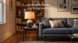 best table lamps for living rooms