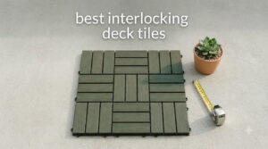 best interlocking deck tiles