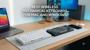 best wireless mechanical keyboards for mac and windows