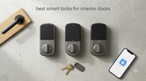 best smart locks for interior doors
