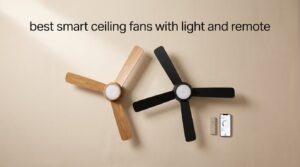 best smart ceiling fans with light and remote