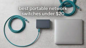 best portable network switches under $20