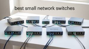 best small network switches